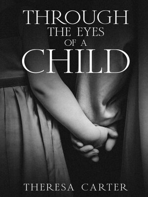cover image of Through the Eyes of a Child
